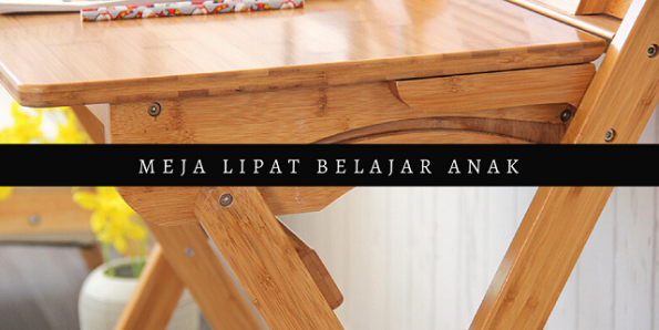 Cara Membuat Meja Belajar Kayu Sederhana