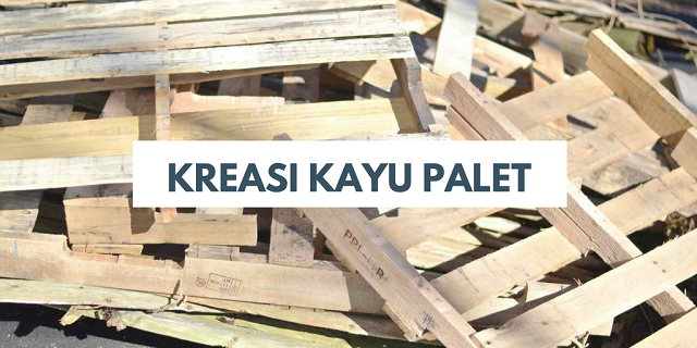 Seni Kayu Palet Yang Perlu Dicoba Di Rumah